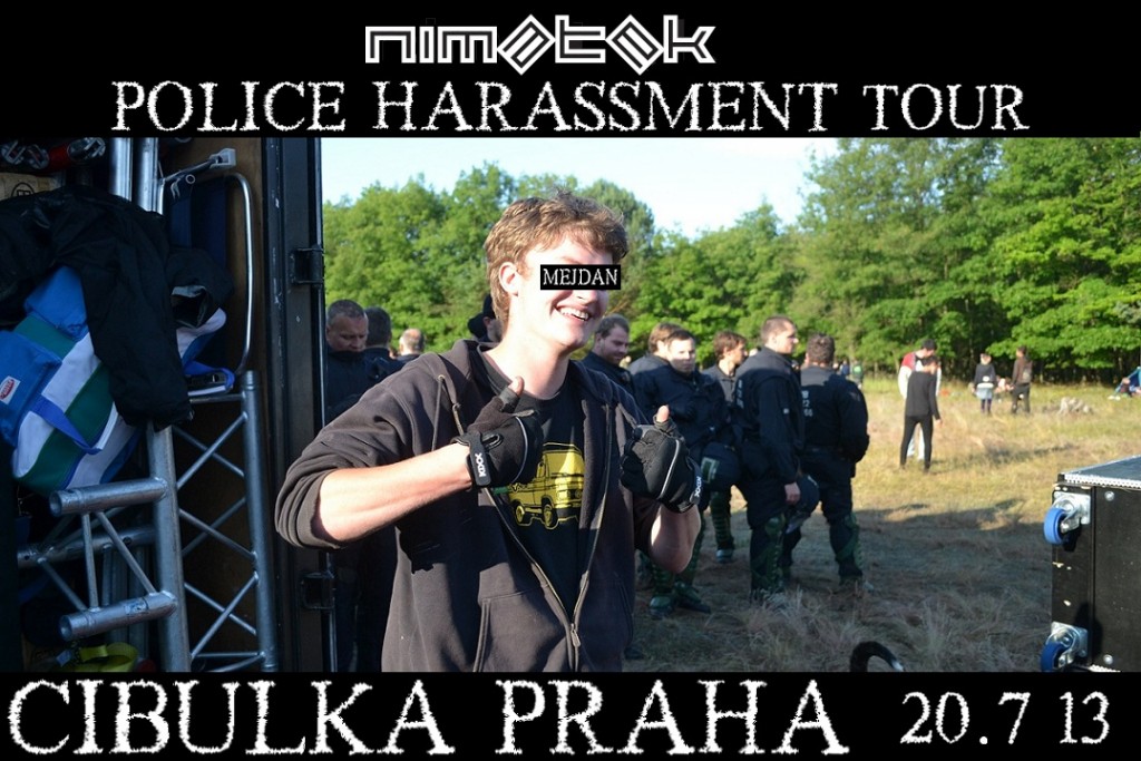 nimatek police harassment tour
